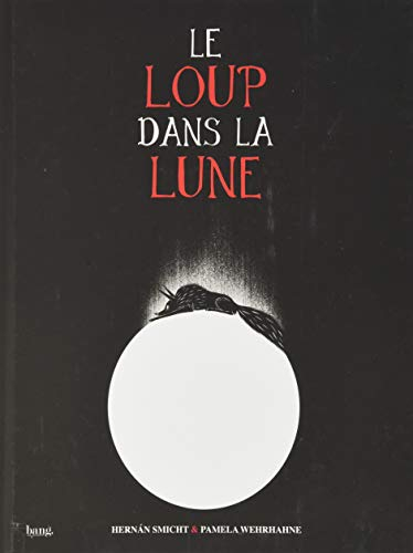 Le loup dans la lune