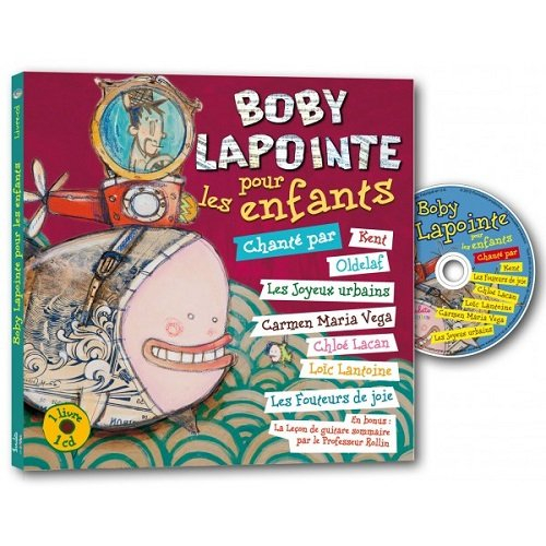 Boby Lapointe pour les enfants