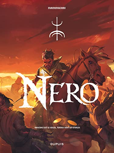 Nero. Vol. 1. Obscurci est le soleil, ternes sont les étoiles
