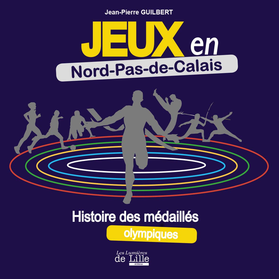Jeux en nord-pas-de-calais histoire des medailles olympiques