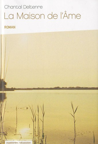 La maison de l'âme