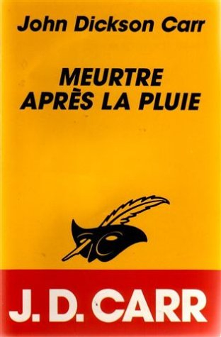 meurtre après la pluie