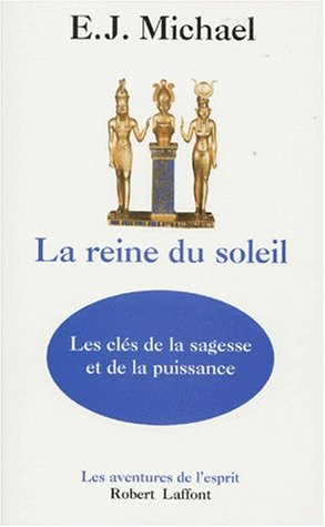 La reine du soleil : une révélation moderne
