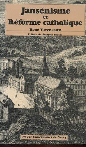 Jansénisme et Réforme catholique : recueil d'articles