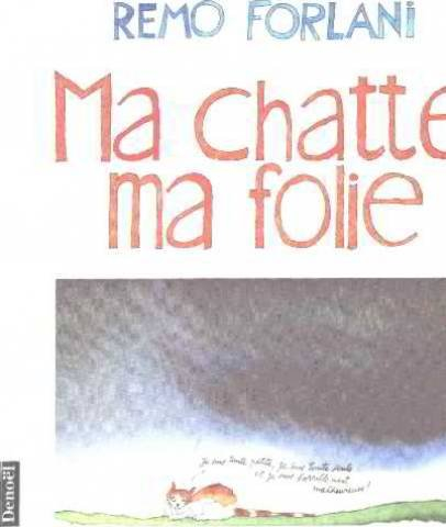 Ma chatte, ma folie