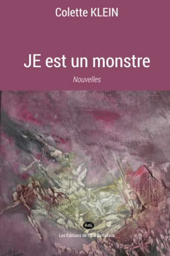 Je est un monstre
