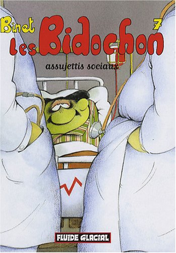 Les Bidochon. Vol. 07. Assujettis sociaux
