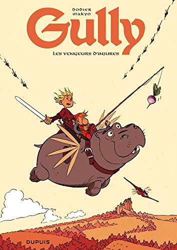 Gully. Les vengeurs d'injures