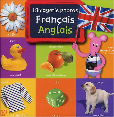 L'imagerie photos français-anglais : avec Moustilou la souris