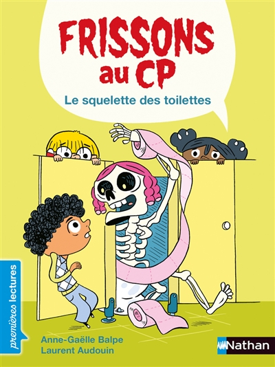 Frissons au CP. Le squelette des toilettes