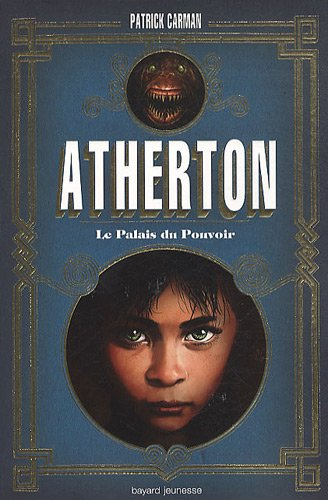 Atherton. Vol. 1. Le palais du pouvoir