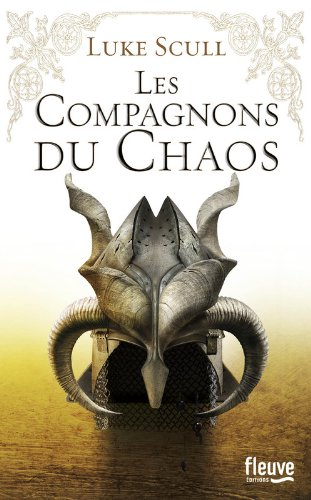 Les compagnons du chaos. Vol. 1