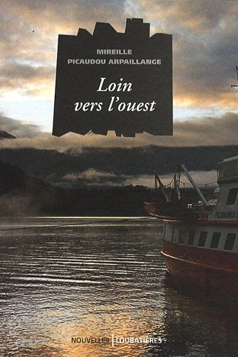 Loin vers l'ouest