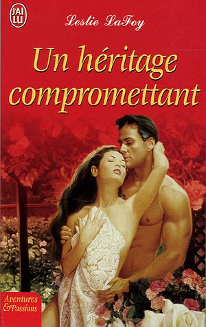 Un héritage compromettant