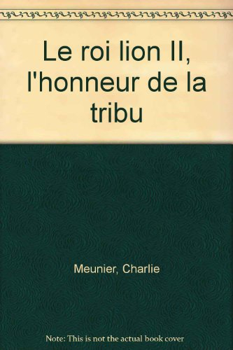 L'honneur de la tribu