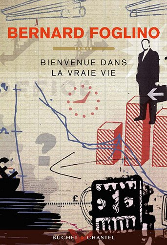 Bienvenue dans la vraie vie