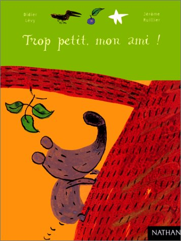 Trop petit, mon ami !