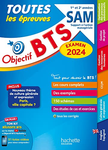 BTS SAM, support à l'action managériale, 1re et 2e années : toutes les épreuves : examen 2024