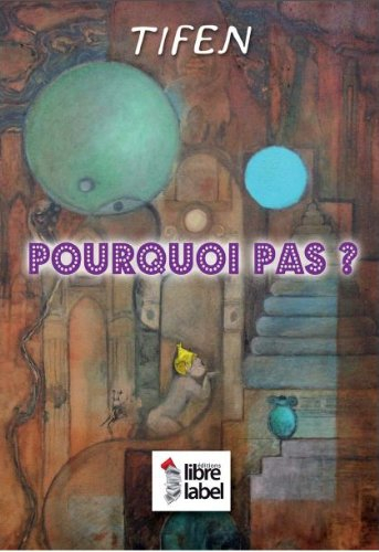 pourquoi pas ?