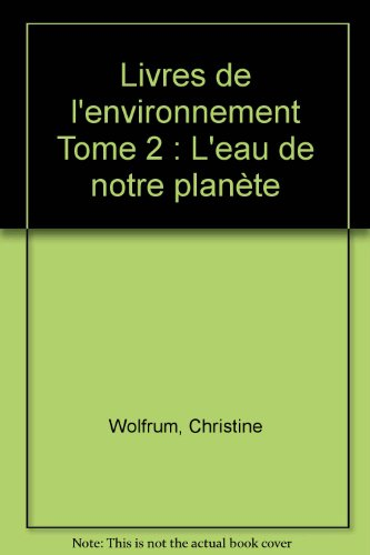 L'eau de notre planète