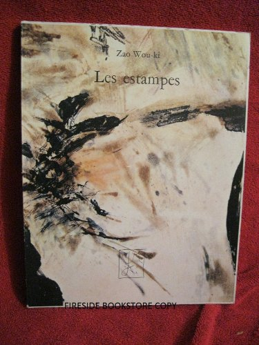 zao wou-ki : les estampes, 1937-1974
