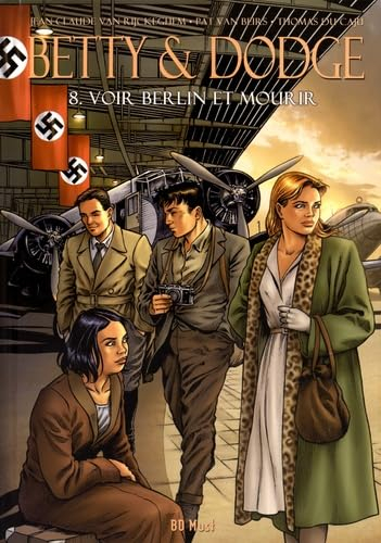 Betty & Dodge. Vol. 8. Voir Berlin et mourir