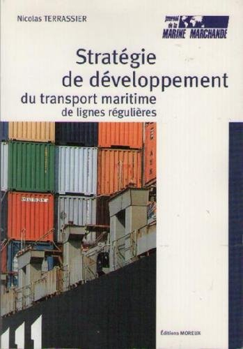 Stratégie de développement du transport maritime de lignes régulières