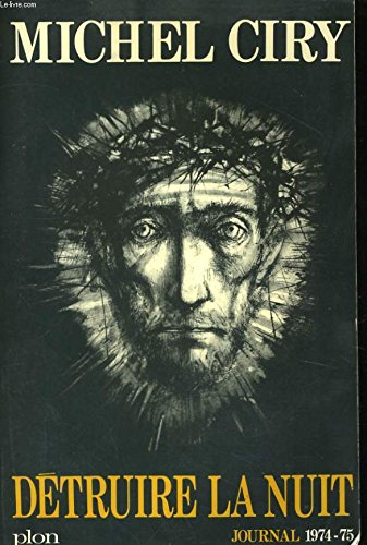 détruire la nuit