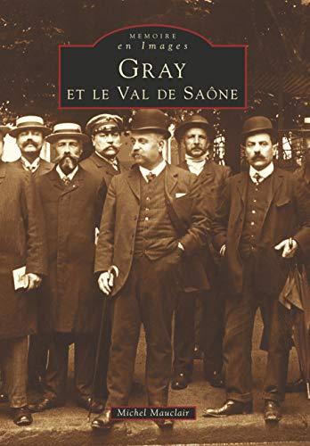 Gray et le val de Saône