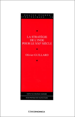 La stratégie de l'Inde pour le XXIe siècle
