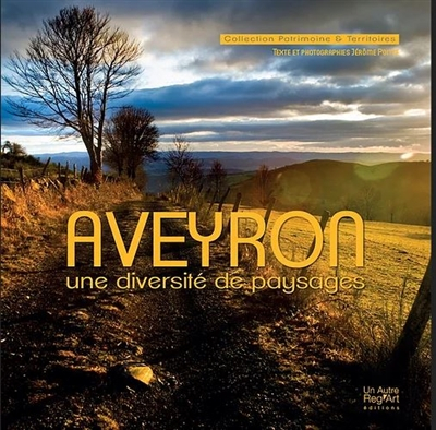 Aveyron : une diversité de paysages