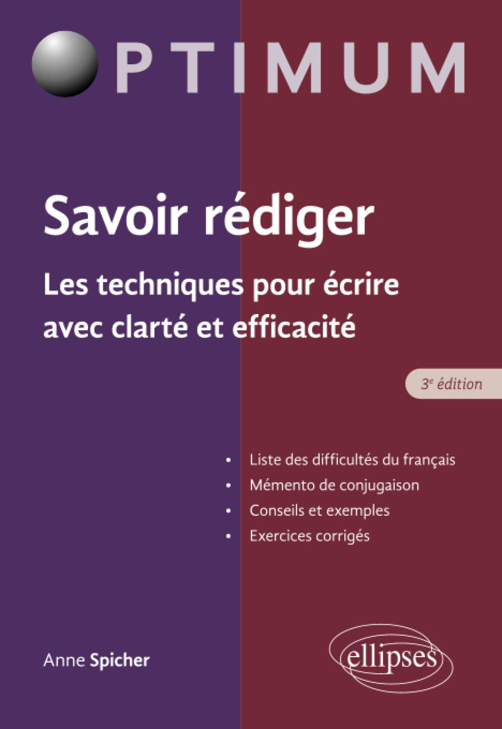 Savoir rédiger : les techniques pour écrire avec clarté et efficacité