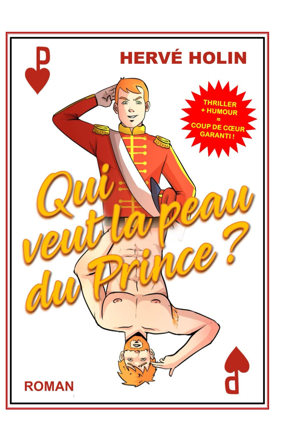 QUI VEUT LA PEAU DU PRINCE ?