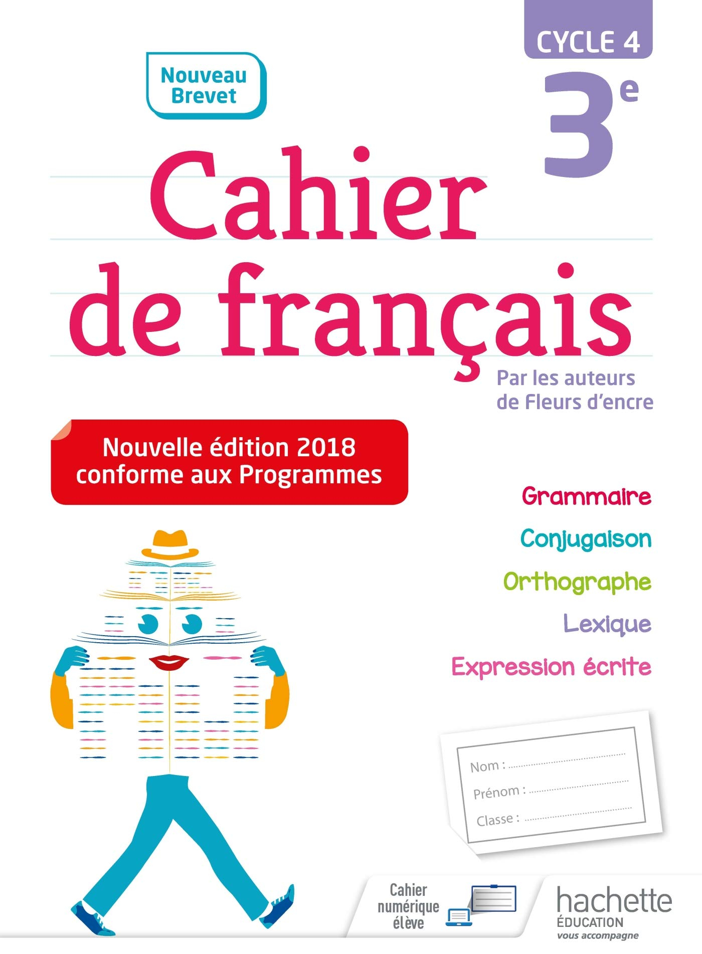 Cahier de français 3e, cycle 4 : nouveau brevet