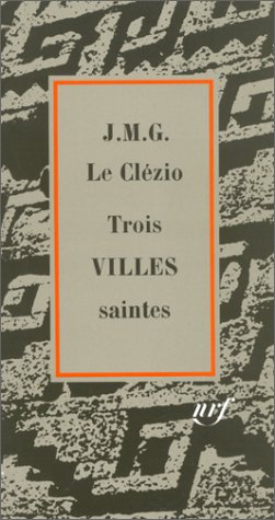 Trois villes saintes