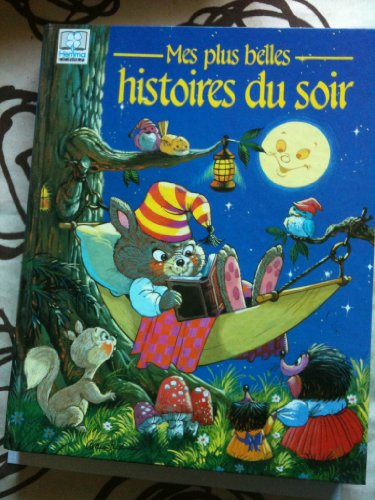 mes plus belles histoires du soir