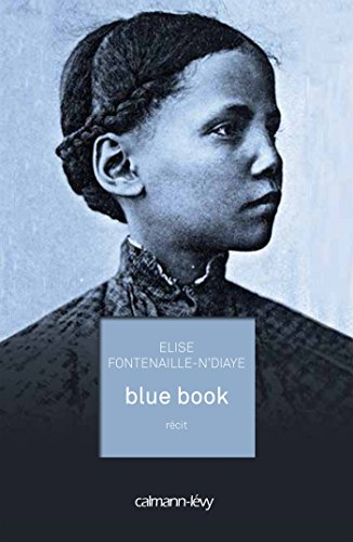 Blue book : récit