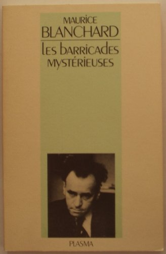 Les Barricades mystérieuses