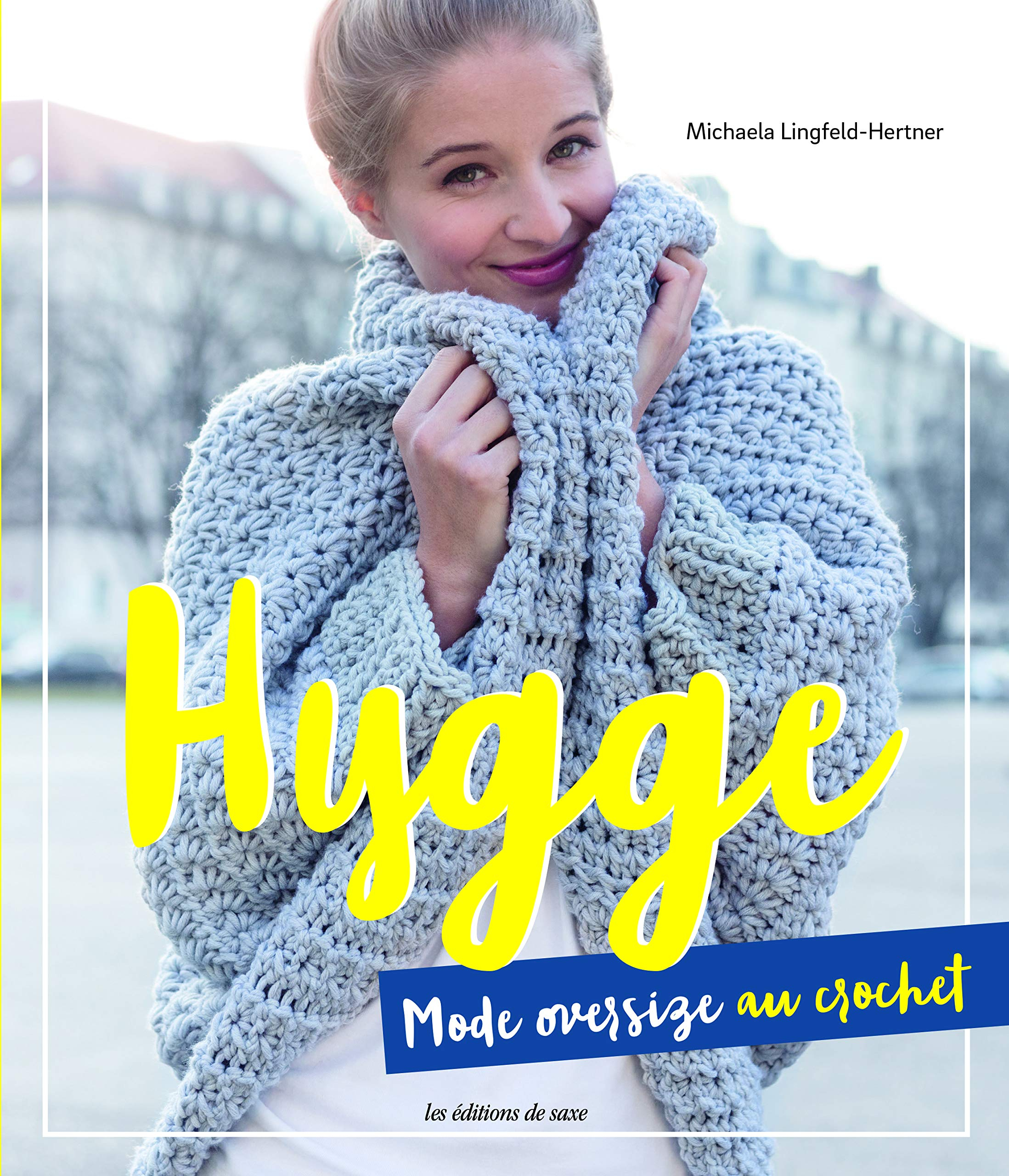 Hygge : mode oversize au crochet