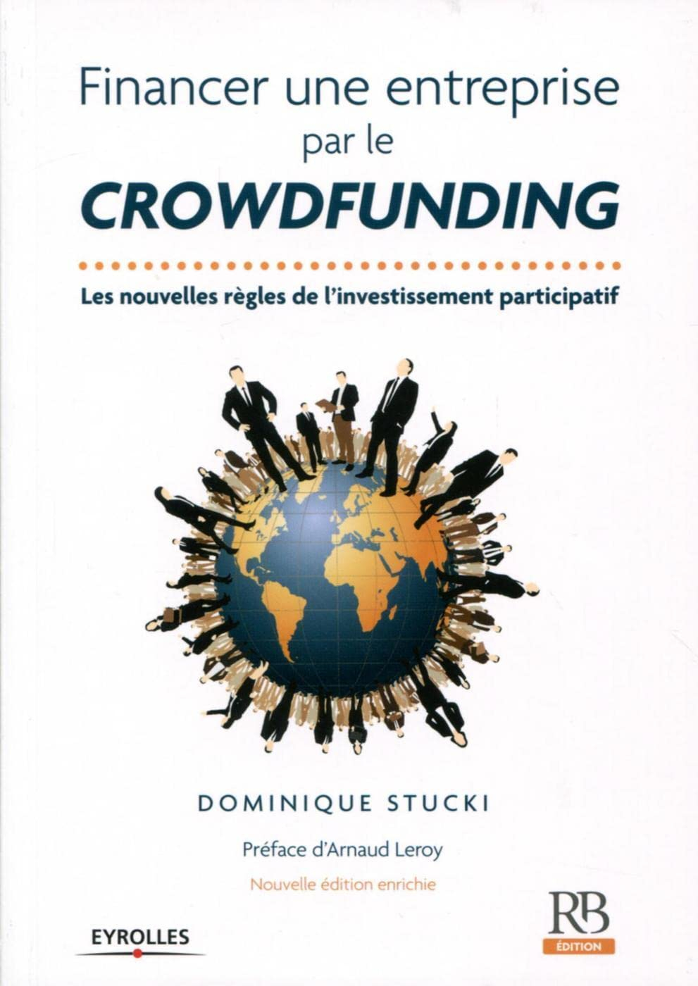 Financer une entreprise par le crowdfunding : les nouvelles règles de l'investissement participatif
