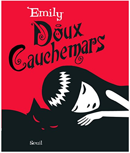 Emily, doux cauchemars
