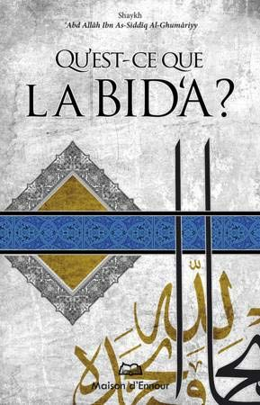 Qu'est-ce que la bid'a ?