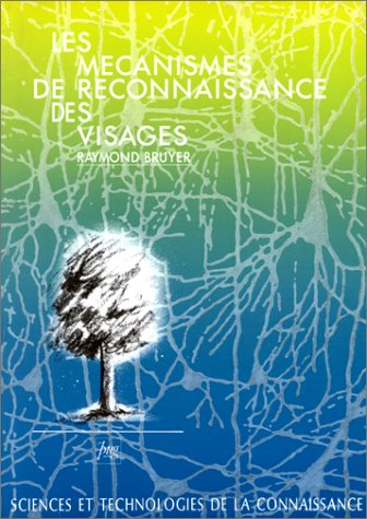 Les Mécanismes de reconnaissance des visages