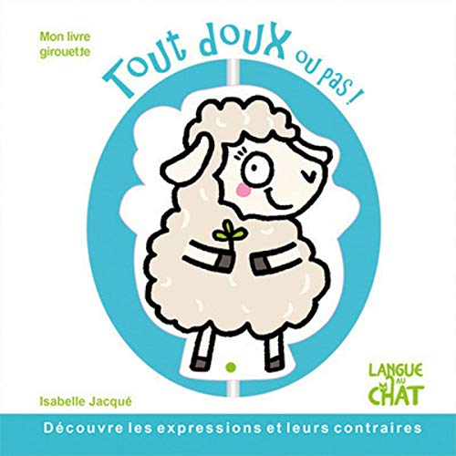 Tout doux ou pas !