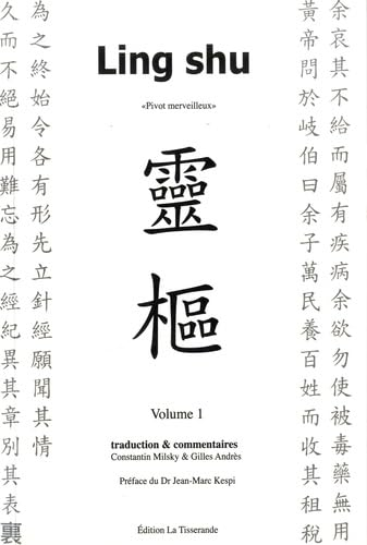Ling shu. Pivot merveilleux