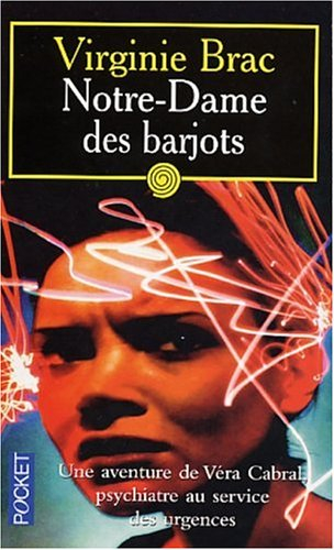 notre-dame des barjos