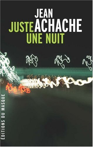 Juste une nuit