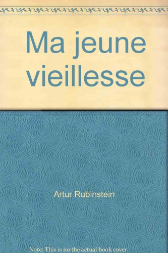Ma jeune vieillesse