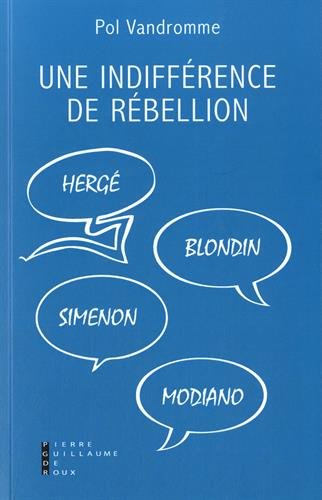 Une indifférence de rébellion