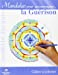 Mandalas pour accompagner le processus de guérison